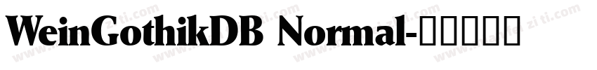WeinGothikDB Normal字体转换